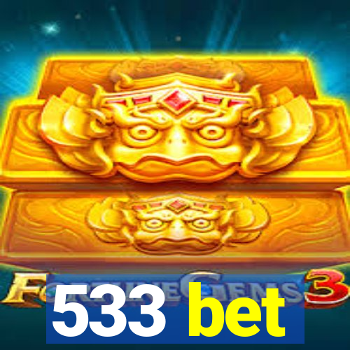 533 bet